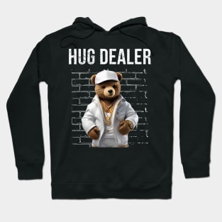 Gangster Hug Dealer Teddy Bear Funny Hoodie